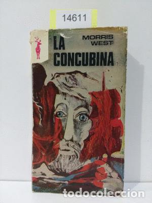 Libros: LA CONCUBINA - WEST, MORRIS L. - Foto 1