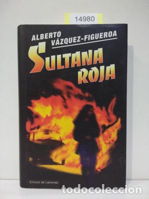 Libros: SULTANA ROJA - VAZQUEZ-FIGUEROA, ALBERTO - Foto 1