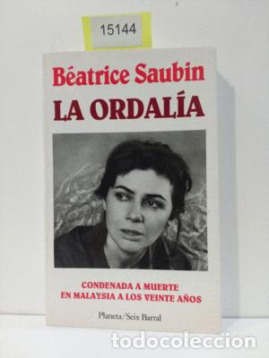 Libros: LA ORDAL&Iacute;A - SAUBIN, BEATRICE - Foto 1