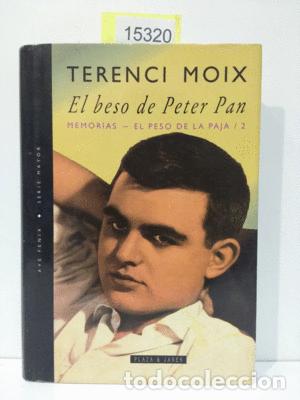 Libros: EL BESO DE PETER PAN - MOIX, TERENCI - Foto 1