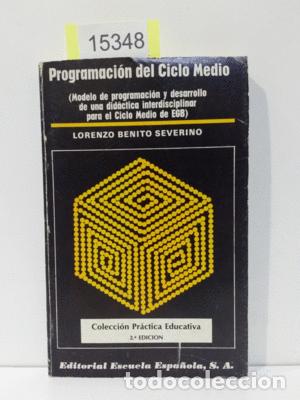 Libros: LA PROGRAMACI&Oacute;N DEL CICLO MEDIO - BENITO SEVERINO, LORENZO - Foto 1