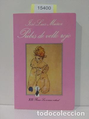 Libros: PUBIS DE VELLO ROJO - MUNOZ, JOSE LUIS - Foto 1