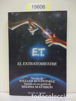 Libros: E. T. EL EXTRATERRESTRE - KOTZWINKLE, WILLIAM - Foto 1