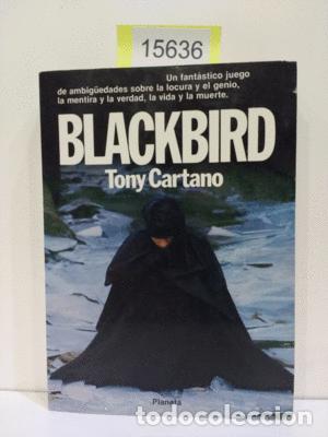 Libros: BLACKBIRD - CARTANO, TONY - Foto 1