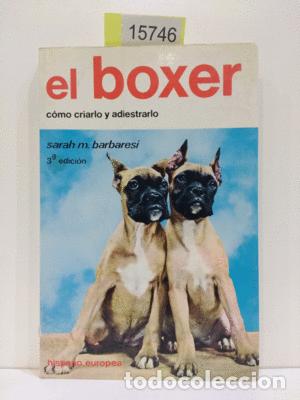 Libros: EL BOXER - BARBARESI, SARA M. - Foto 1