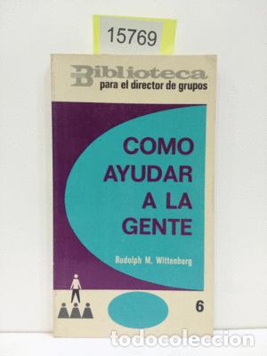 Libros: C&Oacute;MO AYUDAR A LA GENTE - NULL - Foto 1
