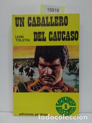 Libros: UN CABALLERO DEL C&Aacute;UCASO - TOLSTO&Iuml;, LEV NIKOLAEVICH - Foto 1