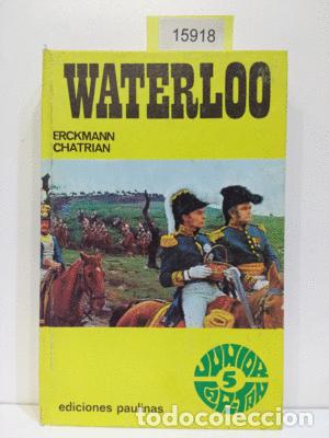 Libros: WATERLOO - CHATRIAN, ERCKMANN - Foto 1