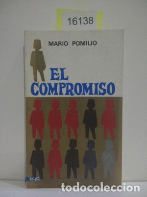 Libros: EL COMPROMISO - POMILIO, MARIO - Foto 1