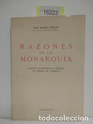Libros: RAZONES DE LA MONARQU&Iacute;A - PEM&Aacute;N, JOS&Eacute; MAR&Iacute;A - Foto 1
