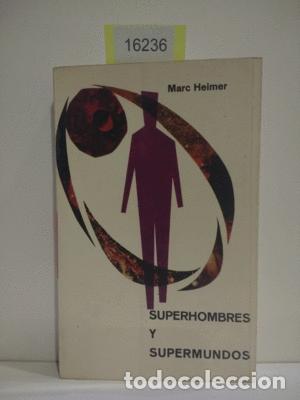 Libros: SUPERHOMBRES Y SUPERMUNDOS - NULL - Foto 1