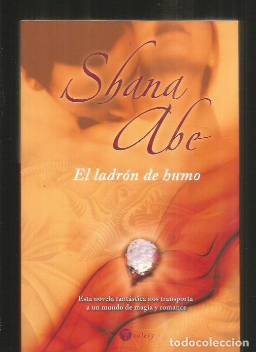 Libros: LADRON DE HUMO - EL - ABE, SHANA - Foto 1