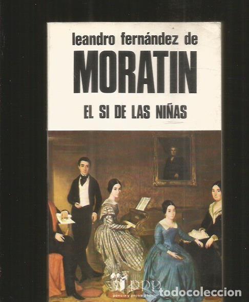 Libros: SI DE LAS NI&Ntilde;AS - EL - FERNANDEZ DE MORATIN, LEANDRO - Foto 1
