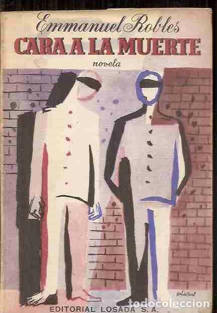 Libros: CARA A LA MUERTE - ROBLES, EMMANUEL - Foto 2