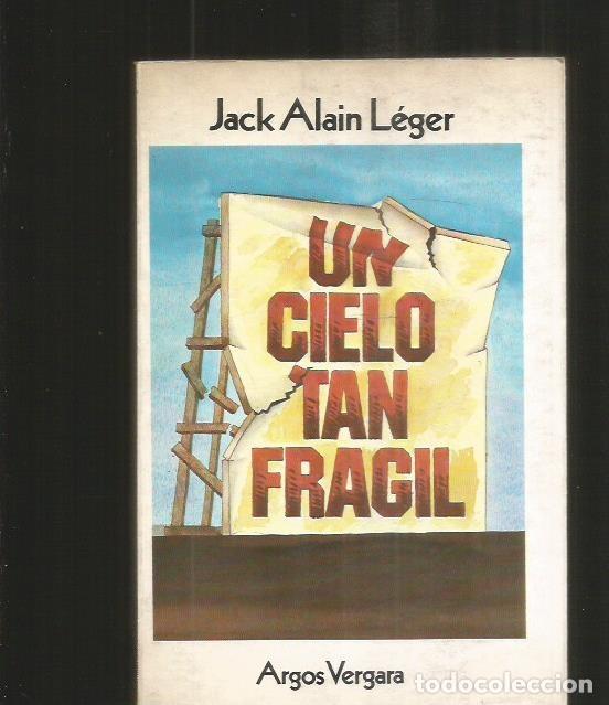 Libros: CIELO TAN FRAGIL - UN / MI PRIMER AMOR - LEGER, JACK ALAIN - Foto 1