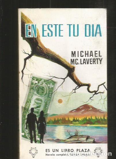Libros: EN ESTE TU DIA - MC LAVERTY, MICHAEL - Foto 1