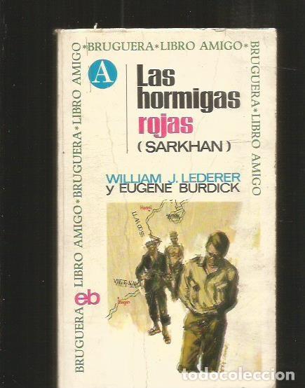Libros: HORMIGAS ROJAS - LAS (SARKHAN) - LEDERER, WILLIAM J. Y EUG - Foto 1