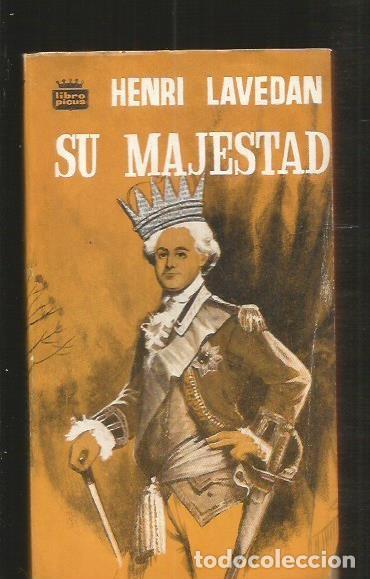Libros: SU MAJESTAD - LAVEDAN, HENRI - Foto 4