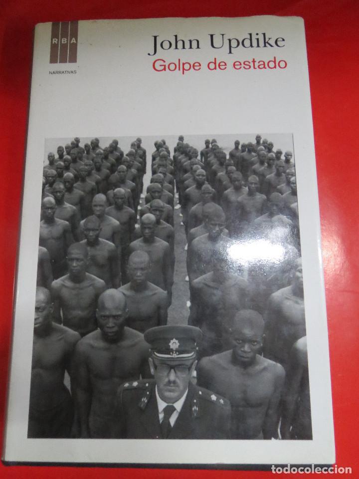 Libros: JOHN UPDIKE GOLPE DE ESTADO RBA. - Foto 1