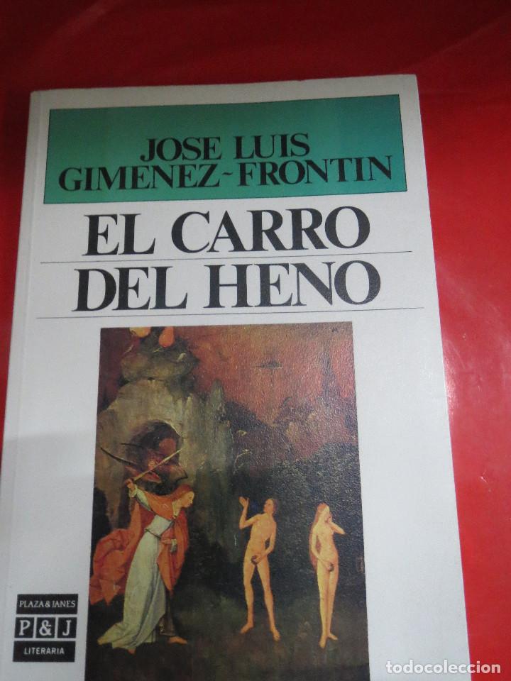 Libros: EL CARRO DEL HENO JOSE LUIS GIMENEZ FRONTIN. - Foto 1