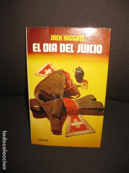 Libros: EL DIA DEL JUICIO. JACK HIGGINS. EDITORIAL POMAIRE 1979 - Foto 1