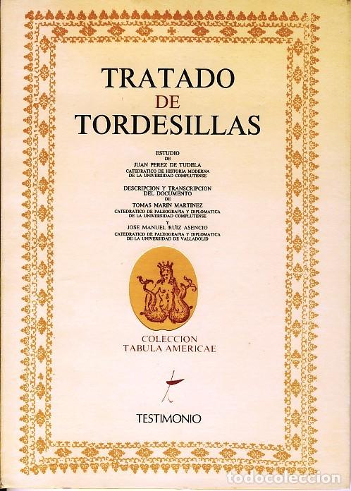 Libros: TRATADO DE TORDESILLAS - Foto 1