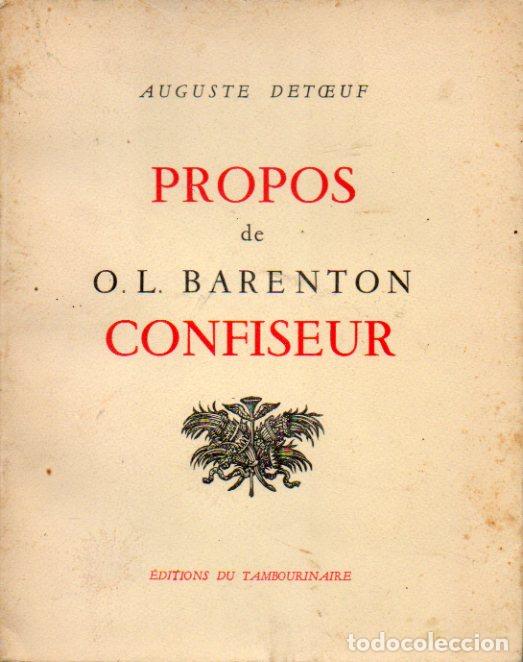 Libros: PROPOS DE O.L. BARENTON, CONFISEUR. Pr&eacute;face Pierre Brisson. - Foto 1