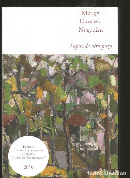 Livros em segunda m&atilde;o: SAPOS DE OTRO POZO - CANCELA NEGREIRA, MARGA