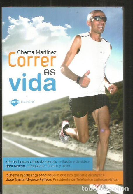 B&uuml;cher: CORRER ES VIDA - MARTINEZ, CHEMA