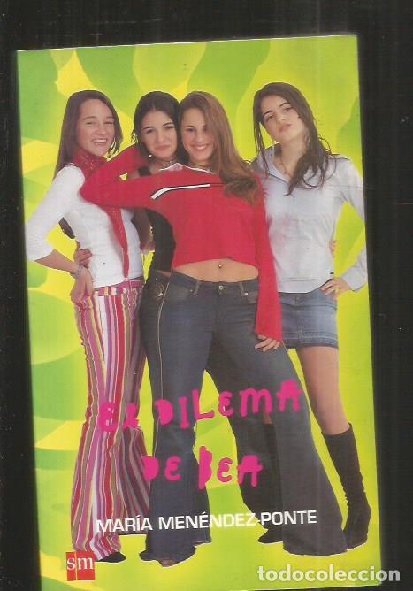Libros: DILEMA DE BEA - EL - MENENDEZ-PONTE, MARIA - Foto 2