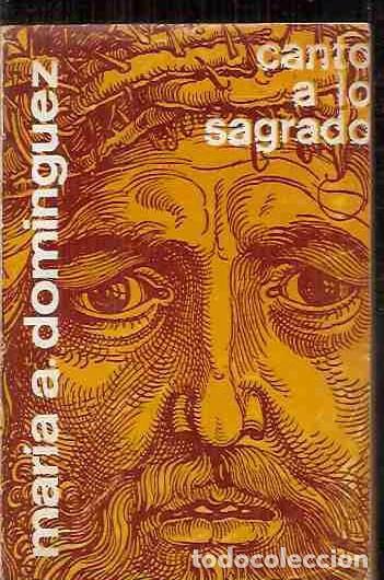 B&uuml;cher: CANTO A LO SAGRADO - DOMINGUEZ, MARIA ALICIA