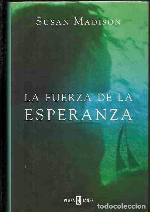 Libros: FUERZA DE LA ESPERANZA - LA - MADISON, SUSAN - Foto 7