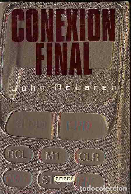 Libros: CONEXION FINAL - MCLAREN, JOHN - Foto 2