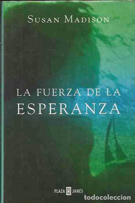 Libros: FUERZA DE LA ESPERANZA - LA - MADISON, SUSAN - Foto 6