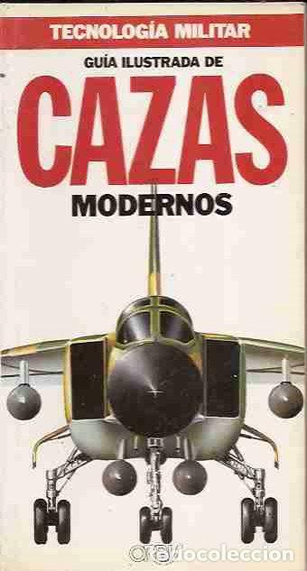 Libros: GUIA ILUSTRADA DE CAZAS MODERNOS - VARIOS - Foto 2