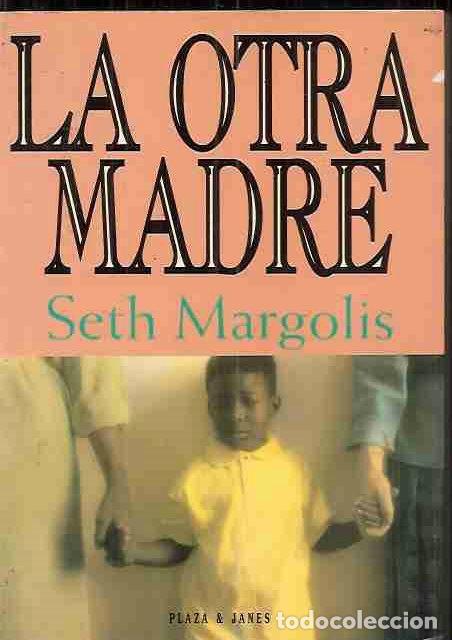 Libros: OTRA MADRE - LA - MARGOLIS, SETH - Foto 2