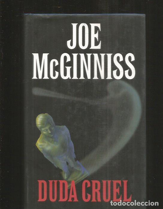 Libros: DUDA CRUEL - MCGINNISS, JOE - Foto 1