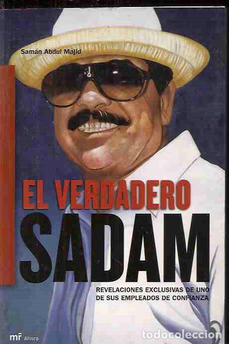 Libros: VERDADERO SADAM - EL - MAJID, SAMAN ABDUL - Foto 1
