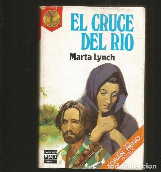 Libros: CRUCE DEL RIO - EL - LYNCH, MARTA - Foto 1