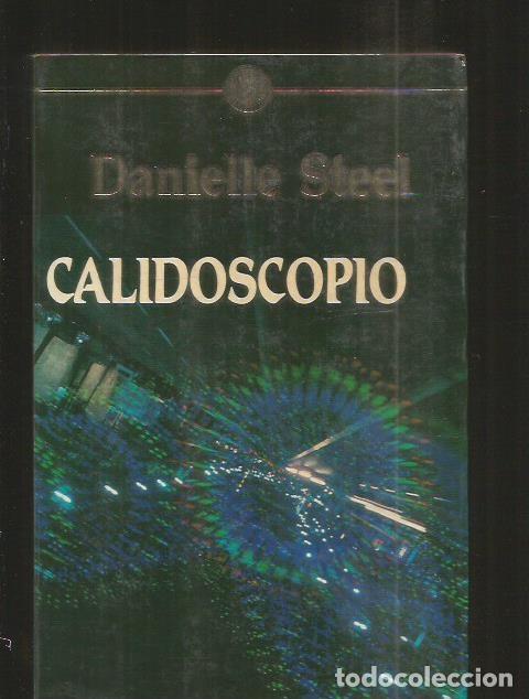 Libros: CALIDOSCOPIO - STEEL, DANIELLE - Foto 4