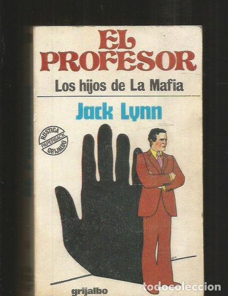 Libros: PROFESOR - EL (LOS HIJOS DE LA MAFIA) - LYNN, JACK - Foto 1
