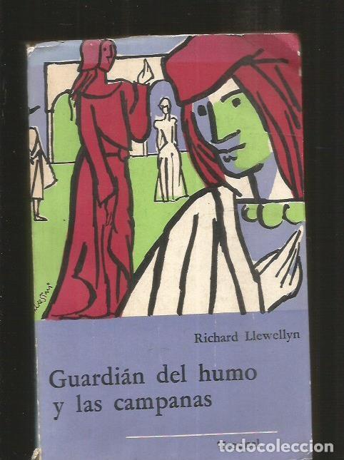 Libros: GUARDIAN DEL HUMO Y LAS CAMPANAS - LLEWELLYN, RICHARD - Foto 1