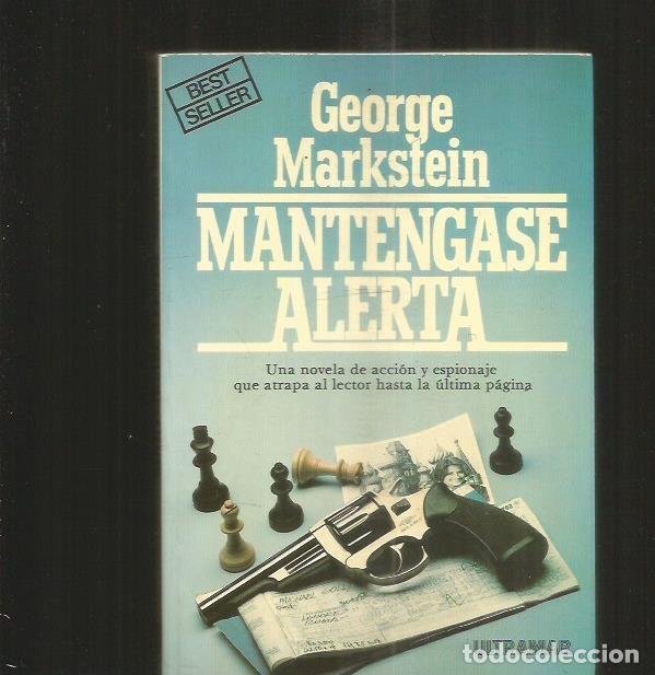 Libros: MANTENGASE ALERTA - MARKSTEIN, GEORGE - Foto 2