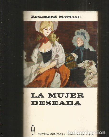 Libros: MUJER DESEADA - LA - MARSHALL, ROSAMOND - Foto 1