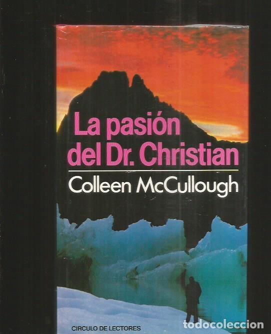 Libros: PASION DEL DR. CHRISTIAN - LA - MCCULLOUGH, COLLEEN - Foto 2