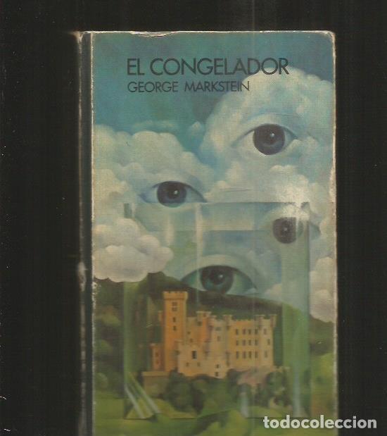 Libros: CONGELADOR - EL - MARKSTEIN, GEORGE - Foto 1