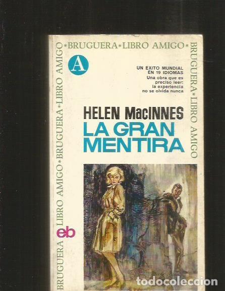 Libros: GRAN MENTIRA - LA - MACINNES, HELEN - Foto 1