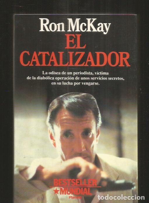 Libros: CATALIZADOR - EL - MCKAY, RON - Foto 2