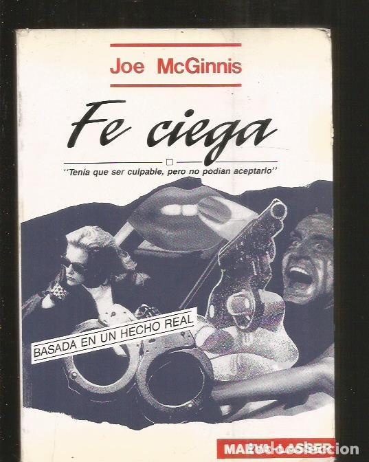 Libros: FE CIEGA - MACGINNIS, JOE - Foto 6