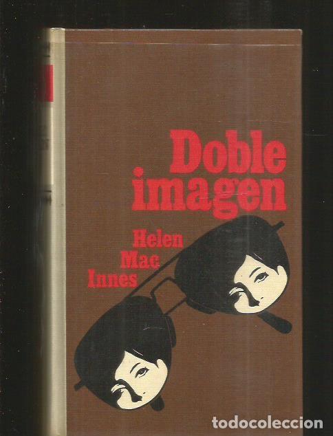 Libros: DOBLE IMAGEN - MACINNES, HELEN - Foto 1